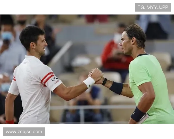 王者对决：纳达尔与德约科维奇再度交锋，历史对抗将书写新篇章